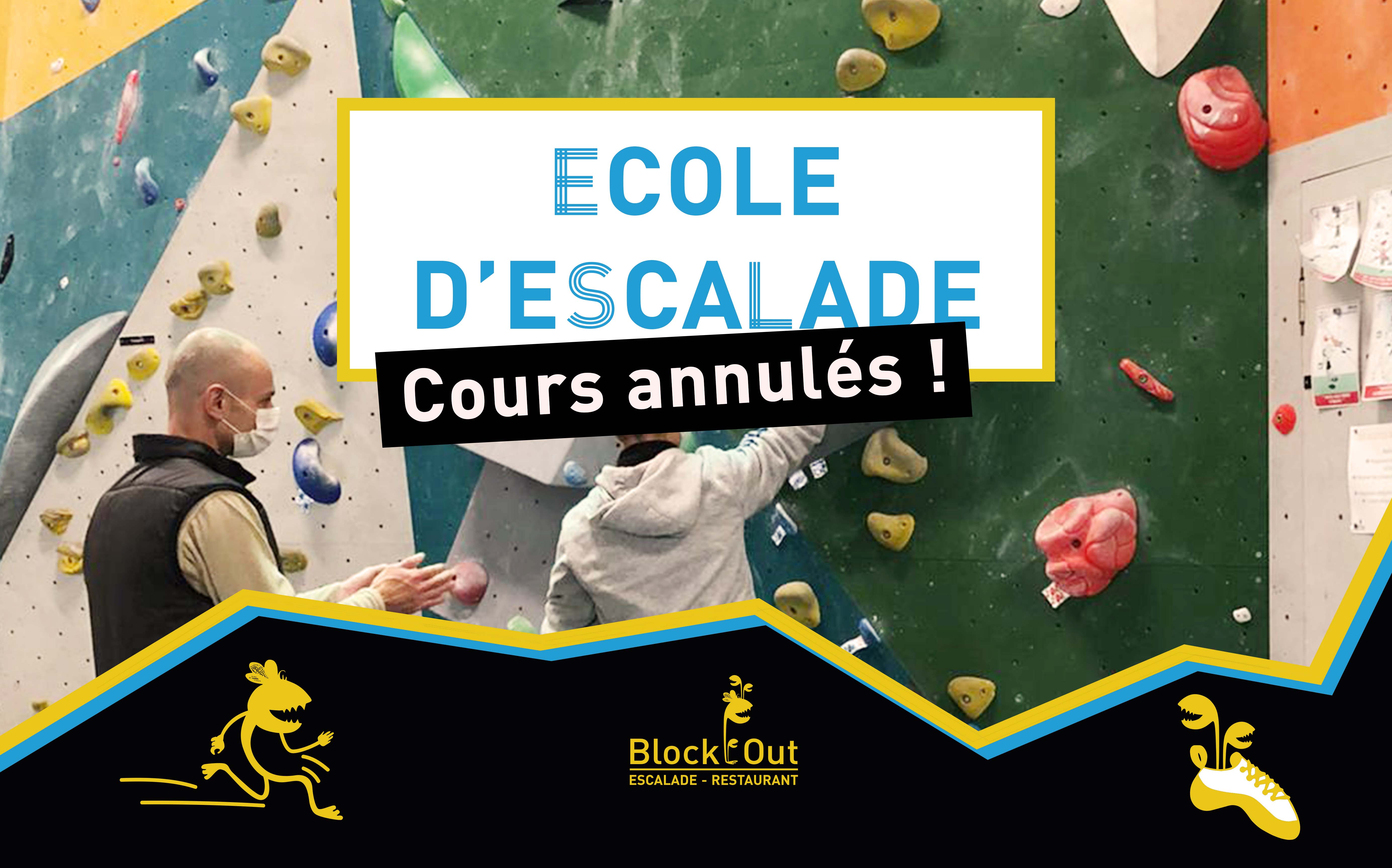 Annulation des cours de l'Ecole d'Escalade Block'Out Reims